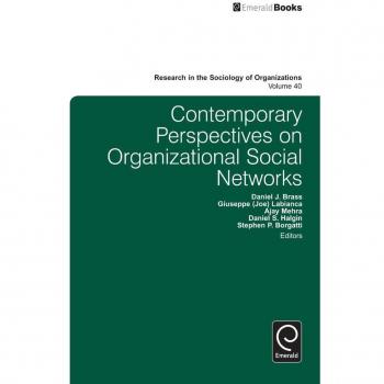 Contemporary Perspectives on Organizational Social Networks