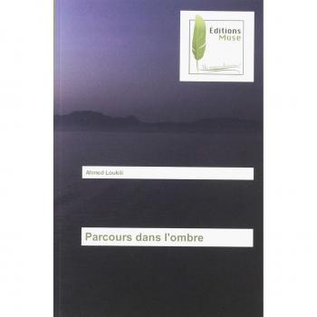 Parcours dans l'ombre
