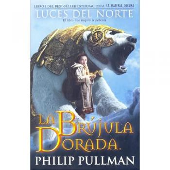 La Brujula Dorada/ The Golden Compass