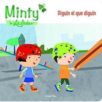 Minty 1. Diguin el que diguin