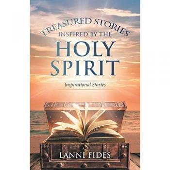 Fides, Lanni: Treasured Stories Inspired by the Holy Spirit