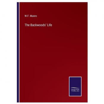 The Backwoods' Life