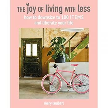 Mary Lambert The Joy of Living with Less