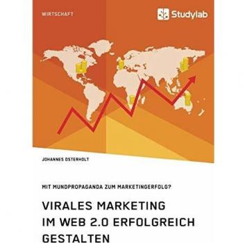 Osterholt J Virales Marketing im Web 2.0 erfolgreich gesta