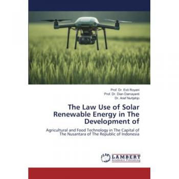 Royani, Esti: The Law Use of Solar Renewable Energy in The Development of