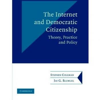 Cambridge University Press Internet and Democratic Citizenship