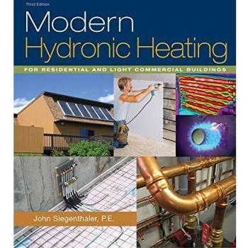 Modern Hydronic Heating : For Residential and Light Commercial Buildings