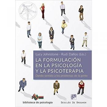 La formulación en la psicología y la psicoterapia. (Tapa blanda).