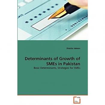 Determinants of Growth of SMEs in Pakistan