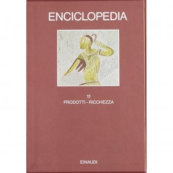 Enciclopedia Einaudi. Prodotti-Ricchezza