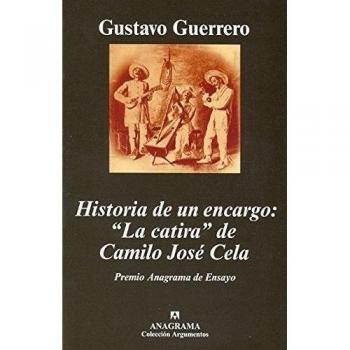 HISTORIA DE UN ENCARGO: LA CATIRA DE CAMILO JOSE CELA