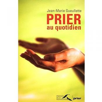 Prier au quotidien