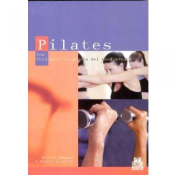 Pilates. Una guía para la mejora del rendimiento