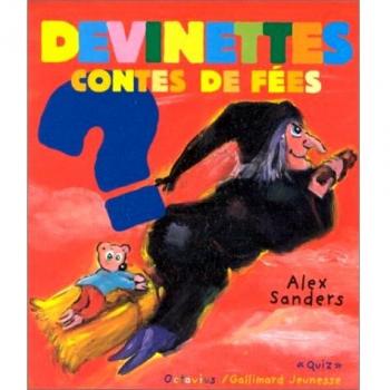 Devinettes, contes de fées (Vrai Ou Faux)