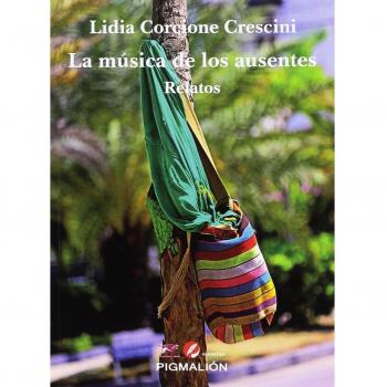 La musica de los ausentes.