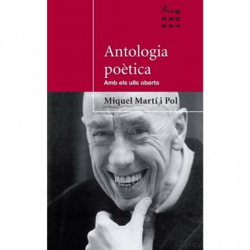 Antologia poètica / Amb els ulls oberts (Tapa blanda).