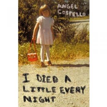 I Died a Little Every Night