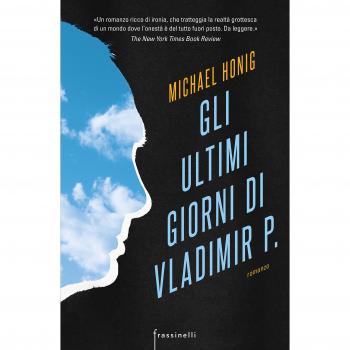 Gli ultimi giorni di Vladimir P.