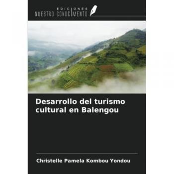 Kombou Yondou, Christelle Pamela: Desarrollo del turismo cultural en Balengou