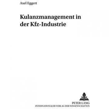 Kulanzmanagement in Der Kfz-Industrie,  Markt-Management