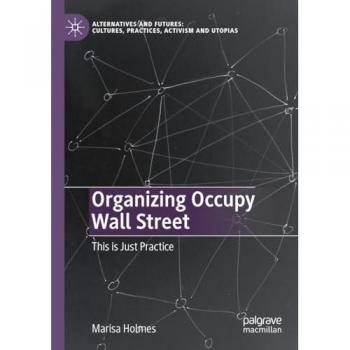Organizing Occupy Wall Street