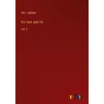 Oliphant: For love and life