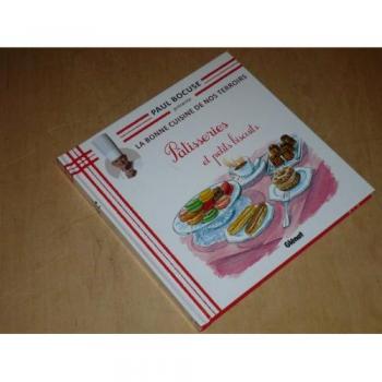 Collection Paul Bocuse Presente / La Bonne Cuisine De Nos Terroirs Vol.30 / Patisseries Et Petits Biscuits