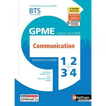 Communication BTS Gestion de la PME 1ère/2ème années (DOM ACT GPME) Livre + licence élève