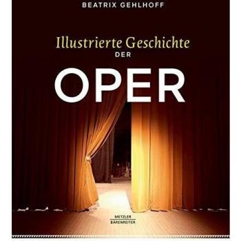 Illustrierte Geschichte der Oper