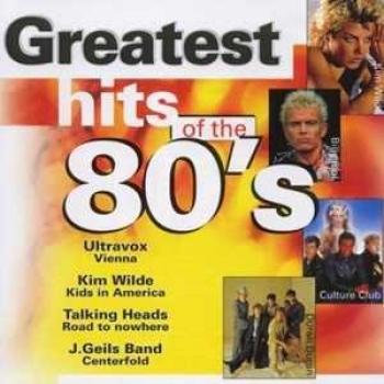 Die besten Hits der 80er