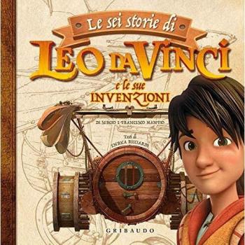 Le sei storie di Leo Da Vinci