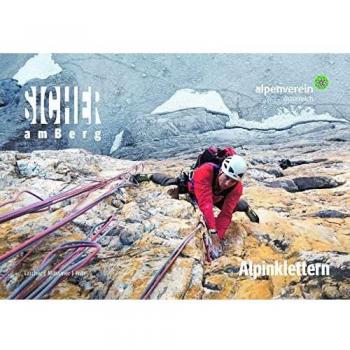 Sicher am Berg: Alpinklettern