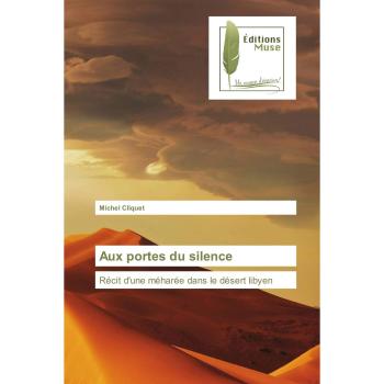 Cliquet, Michel: Aux portes du silence