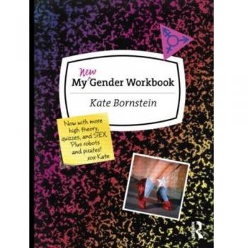 My New Gender Workbook Bornstein