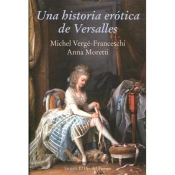 Una historia erótica de versalles (Tapa blanda).
