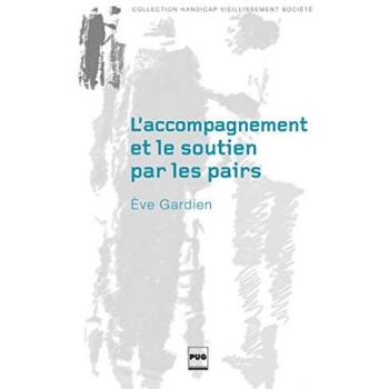 L'accompagnement et le soutien par les pairs
