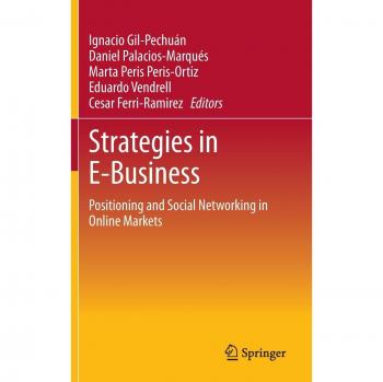 Strategies in E-Business: Positioning and Social Networking in Online Markets