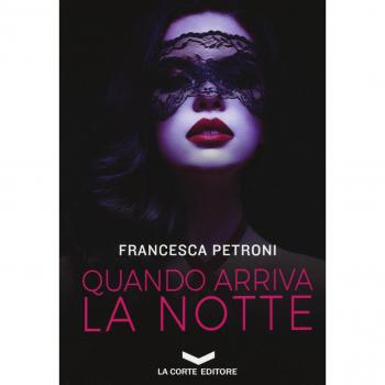 Quando arriva la notte