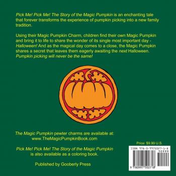 Pick Me! Pick Me! The Story of the Magic Pumpkin