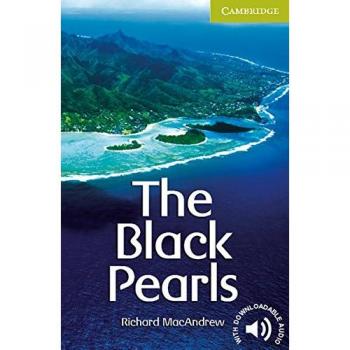 The Black Pearls: (Starter Level). Englische Lektüre für das 1. Lernjahr. Paperback (Cambridge English Readers)