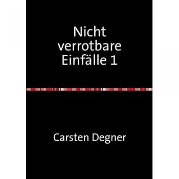 1/2 und vielleicht 3 aber man munkelt noch / Nicht verrotbare Einfälle 1