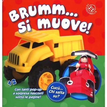 Bruumm si muove! Cucù... chi salta su? Libro pop-up