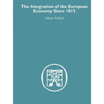 Vitalsource Technologies, Inc. Integration Of The European Economy Since 1815