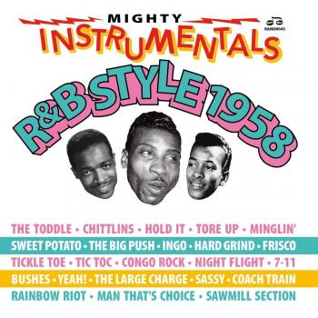 Mighty instrumentals r&b style 1958