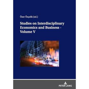 Studies on Interdisciplinary Economics and Business