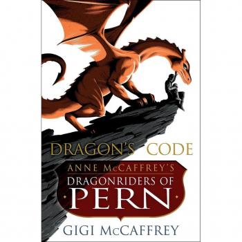 Dragon's Code: Anne McCaffrey's Dragonriders of Pern