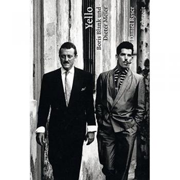 Yello: Boris Blank und Dieter Meier