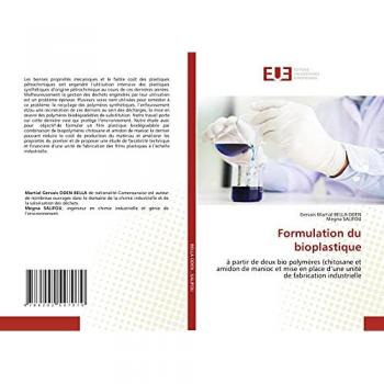 Formulation du bioplastique: à partir de deux bio polymères (chitosane et amidon de manioc et mise en place d’une unité de fabrication industrielle