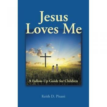 Jesus Loves Me: A Follow-Up Guide for Children