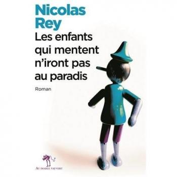 Les enfants qui mentent n'iront pas au paradis